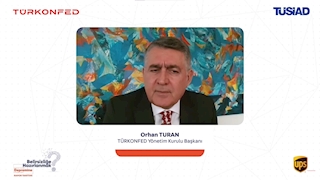 15 Mart 2022 - TÜRKONFED Yönetim Kurulu Başkanı Orhan Turan "Sektörler İstanbul Depremine Ne Kadar Hazır?"  Raporu Tanıtım Toplantısı Konuşma Metni