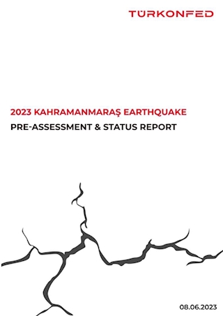 2023 Kahramanmaras Earthquake Pre-Assessment & Status Report 