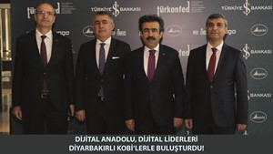 Dijital Anadolu, Dijital Liderleri Diyarbakırlı KOBİ'lerle Buluşturdu!