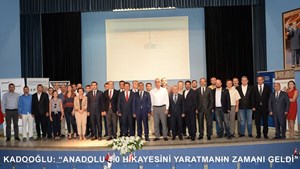 Kadooğlu: "Anadolu 4.0 Hikayesini Yaratmanın Zamanı Geldi"