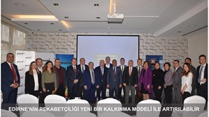 Kadooğlu: “Edirne'nin Rekabetçiliği Yeni Bir Kalkınma Modeli ile Artırılabilir"