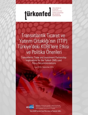 Transatlantic Trade  and Investment Partnership: Implications for the Turkish SME's