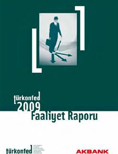 TÜRKONFED 2009 Faaliyet Raporu