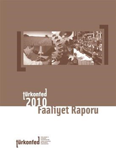 TÜRKONFED 2010 Faaliyet Raporu