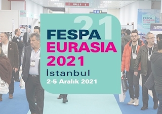 FESPA Eurasia Fuarı 2-5 Aralık 2021'de Başlıyor!