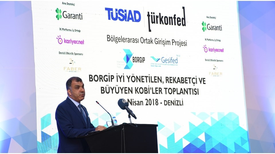 13 Nisan 2018 / TÜRKONFED Başkanı Tarkan Kadooğlu - BORGİP Denizli Toplantısı Konuşma Metni