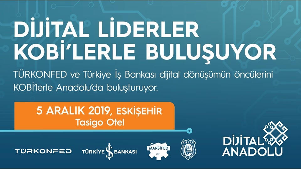 Dijital Anadolu Projesi, Yılın Son Toplantısında Eskişehirli KOBİ'ler ile Buluşuyor!