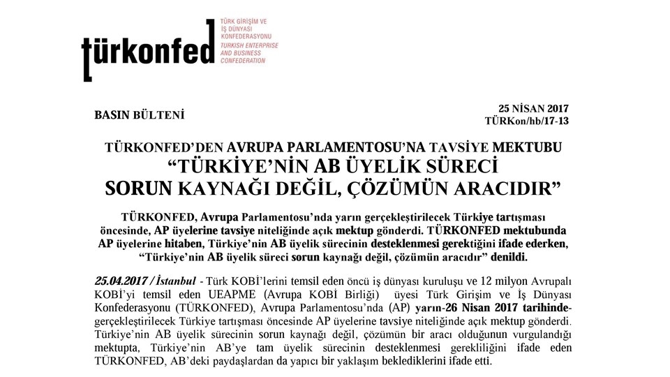 TÜRKONFED'den AP'ye Tavsiye Mektubu: "Türkiye AB Sürecinde Sorun Kaynağı Değil, Çözümün Aracıdır"