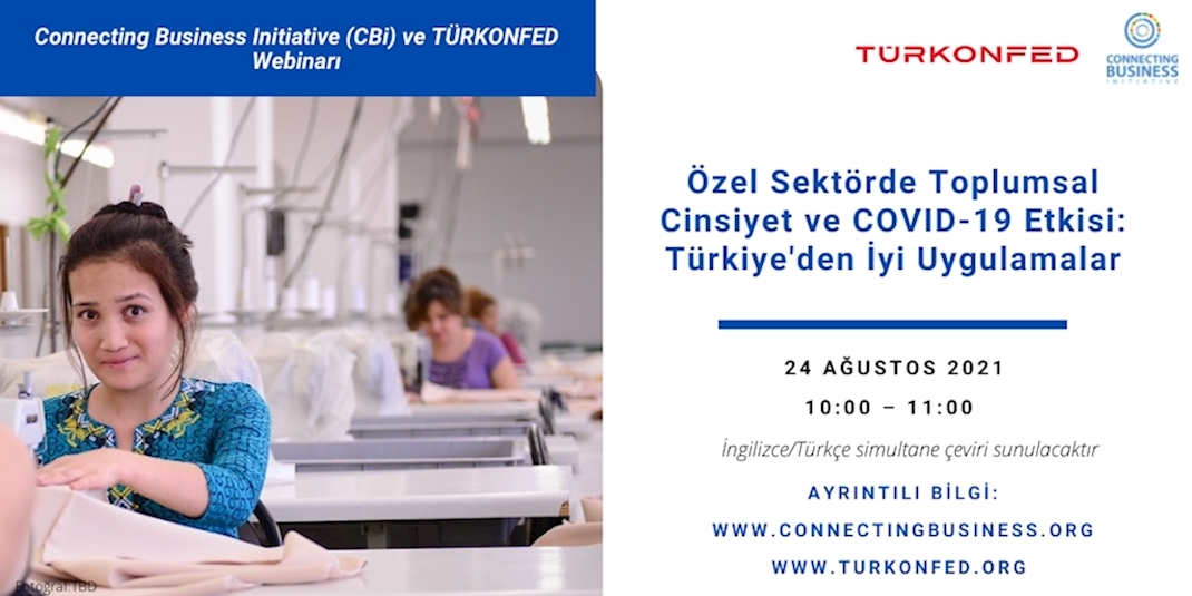 Özel Sektörde Toplumsal Cinsiyet Eşitliği ve COVID-19 Etkisi, Türkiye’deki İyi Uygulamalar Üzerinden Ele Alındı!