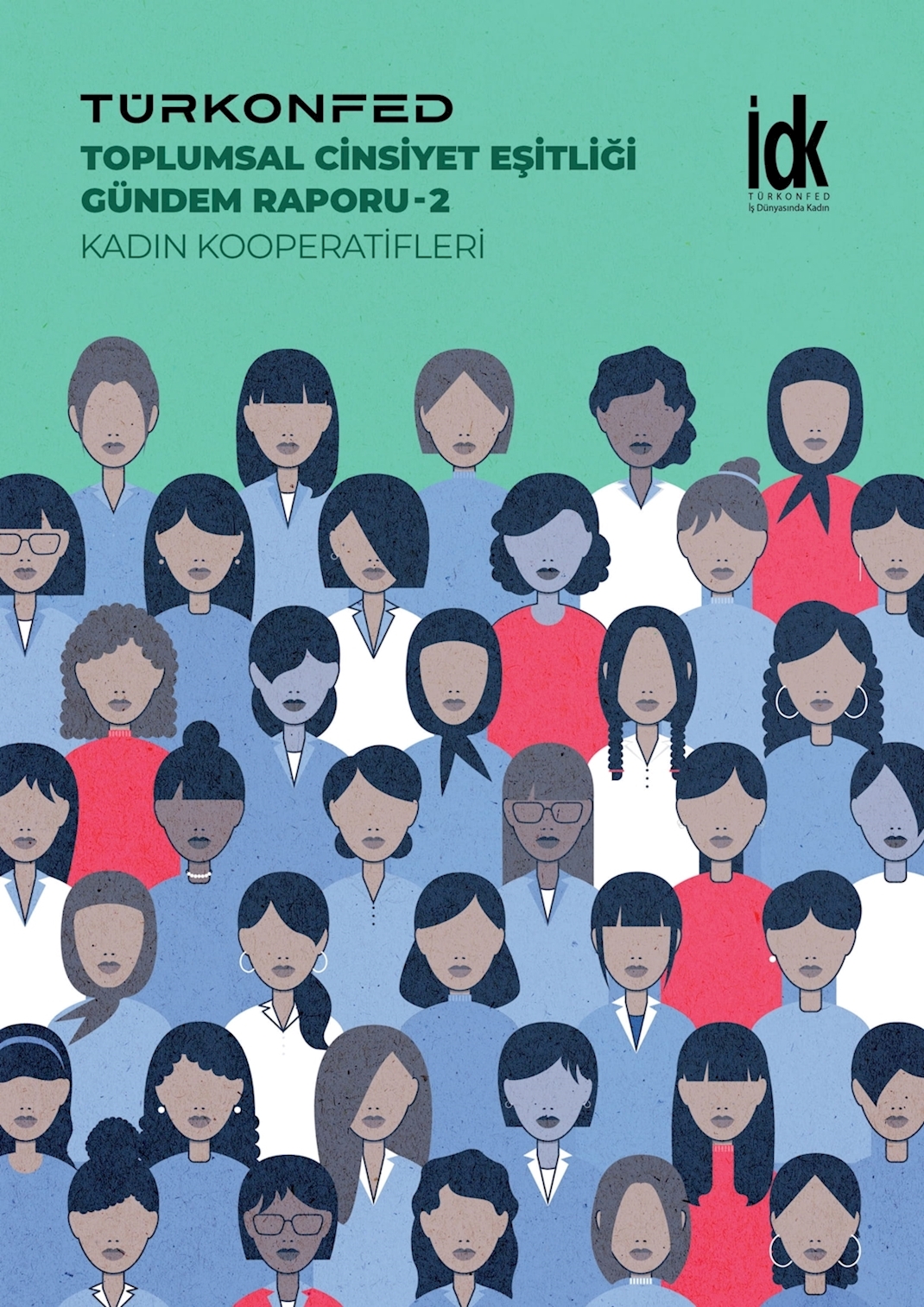 Toplumsal Cinsiyet Eşitliği Gündem Raporu - 2: Kadın Kooperatifleri