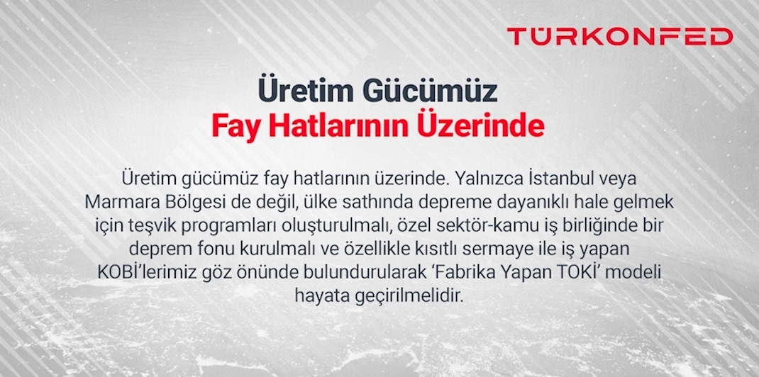 TÜRKONFED Başkanı Süleyman Sönmez’den 17 Ağustos  Deprem Felaketinin 25’inci Yıl Dönümünde Açıklama