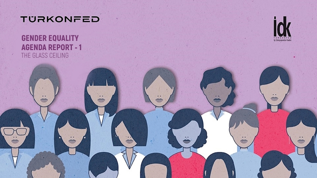TÜRKONFED Published It’s First Gender Equality Agenda Report!