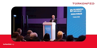 TÜRKONFED Yönetim Kurulu Başkan Yardımcısı Vedat Gizer İkiz Dönüşümde Yeni Ufuklar Projesi Adana Etkinliği Açılış Konuşma Metni