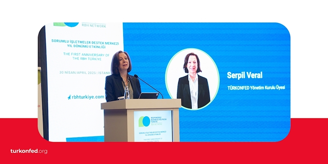 TÜRKONFED Yönetim Kurulu Üyesi Serpil Veral RBH Türkiye İstanbul Etkinliği Konuşma Metni