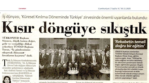 TÜRKONFED Başkanı Süleyman Sönmez: “Sanayide biz üretiyoruz, kâr başkasının hanesine yazılıyor”