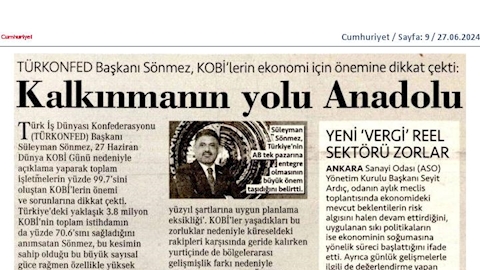 TÜRKONFED Başkanı Süleyman Sönmez: “Türkiye’nin sorunları KOBİ’lerin rekabetçiliğini etkiliyor”