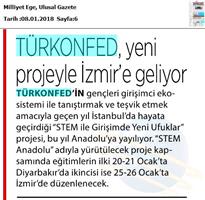 TÜRKONFED STEM Eğitimini Anadolu'ya Yayıyor Medya Yansımaları / 6-9 Ocak 2018