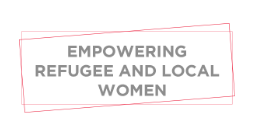 Empowering Refugee and Local Women