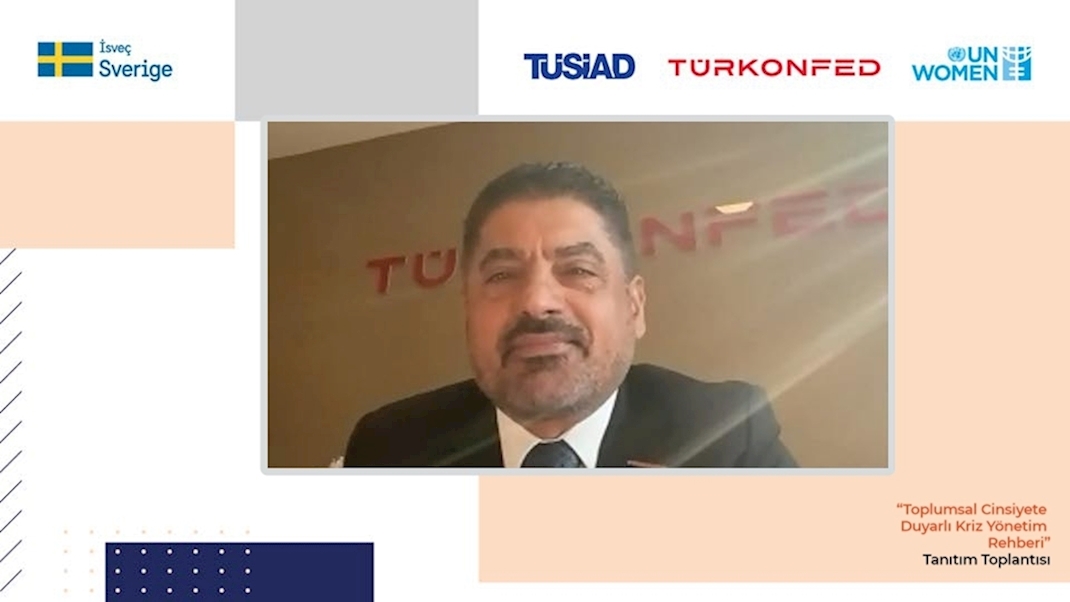 2 Kasım 2022 - TÜRKONFED Yönetim Kurulu Başkanı Süleyman Sönmez Toplumsal Cinsiyete Duyarlı Kriz Yönetim Rehberi Tanıtım Toplantısı  / Online Konuşma Metni