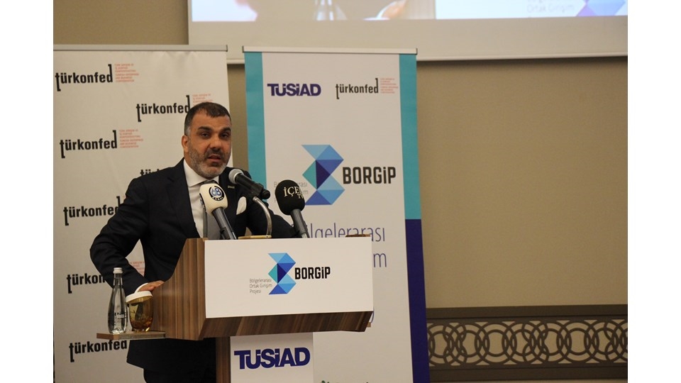 31 Mart 2017 / TÜRKONFED Başkanı Kadooğlu: "BORGİP Bir Türkiye Projesidir"