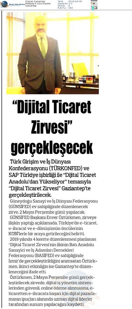 Dijital Ticaret Zirvesi Medya Yansimalari 2 Mayis 2019 Gaziantep - 27
