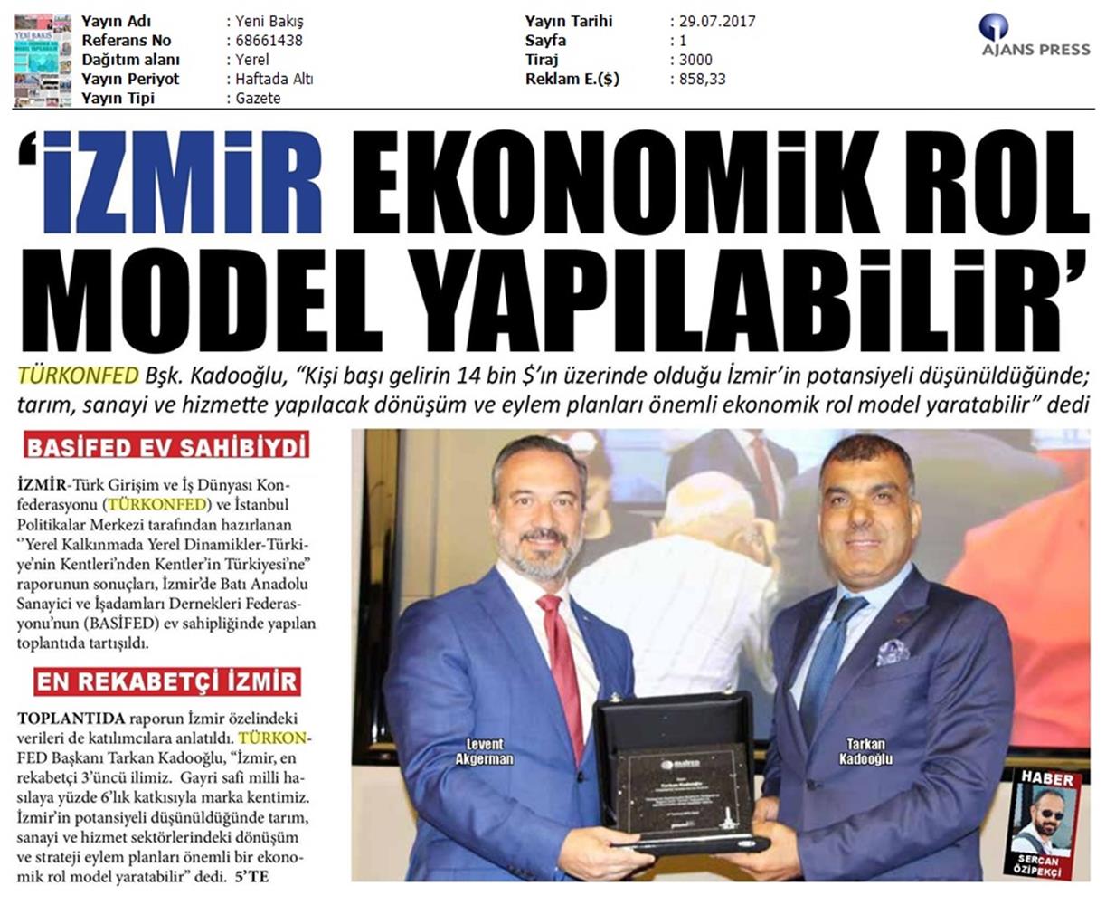 Izmir Kent Bolge Raporu Tanitim Toplantısı Turkonfedbasifed Medya Yansimalari 28 07 2017 - 4