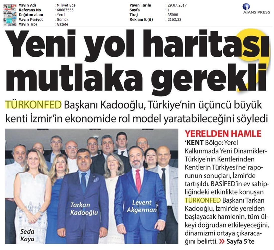Izmir Kent Bolge Raporu Tanitim Toplantısı Turkonfedbasifed Medya Yansimalari 28 07 2017 - 5