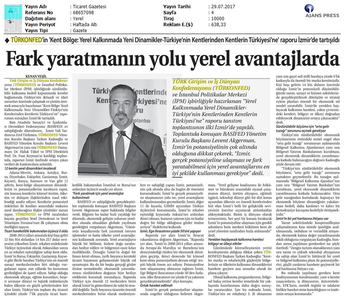 Izmir Kent Bolge Raporu Tanitim Toplantısı Turkonfedbasifed Medya Yansimalari 28 07 2017 - 8