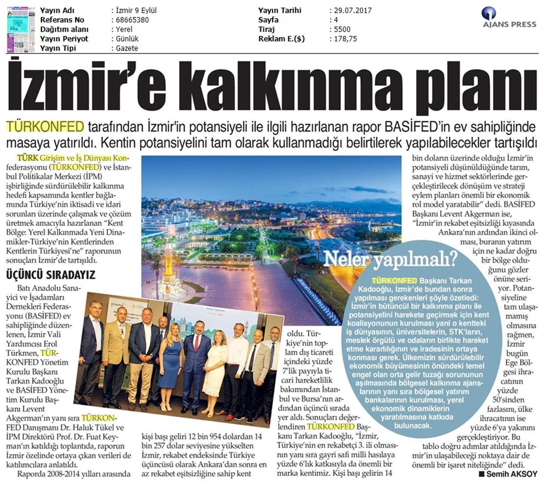 Izmir Kent Bolge Raporu Tanitim Toplantısı Turkonfedbasifed Medya Yansimalari 28 07 2017 - 9