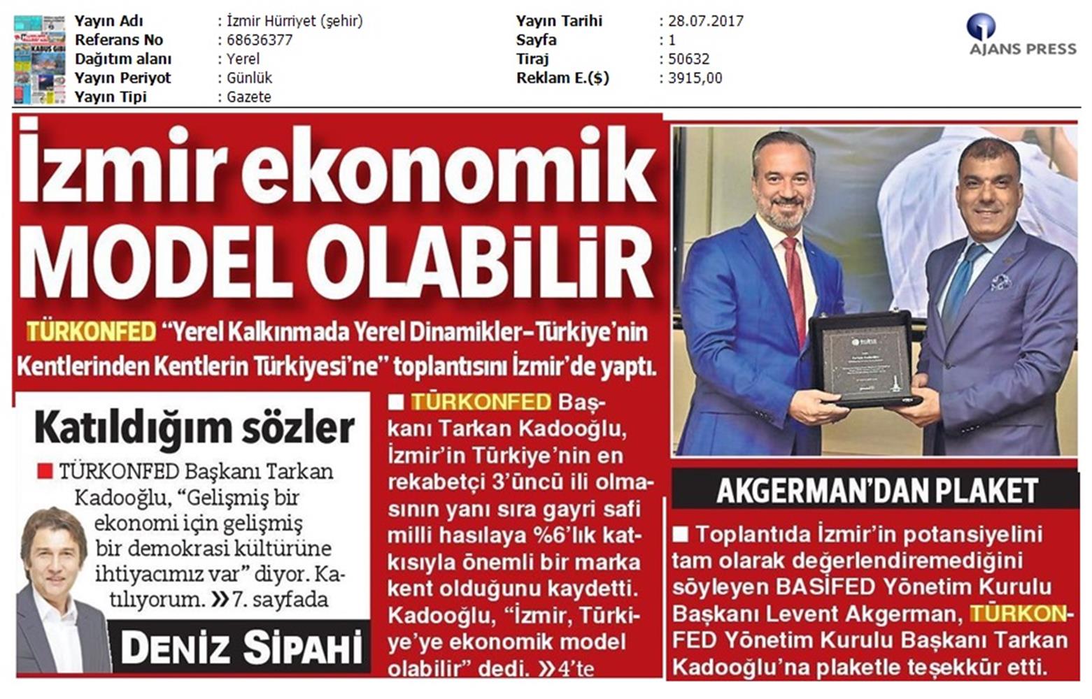 Izmir Kent Bolge Raporu Tanitim Toplantısı Turkonfedbasifed Medya Yansimalari 28 07 2017 - 19