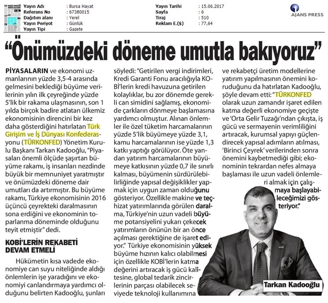 TÜRKONFED 1 Ceyrek Buyume Verisi Basin Bulteni Medya Yansimasi 15 Haziran 2017 - 9