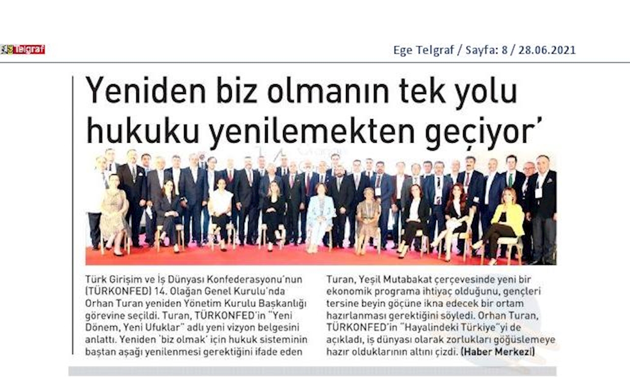 TÜRKONFED 14 Olagan Genel Kurulu Basin Yansimalari 25 Haziran Cuma Istanbul - 19