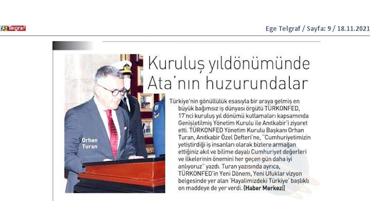 TÜRKONFED 17nci Kurulus Yil Donumu Basin Yansimalari 17 Kasim 2021 - 5
