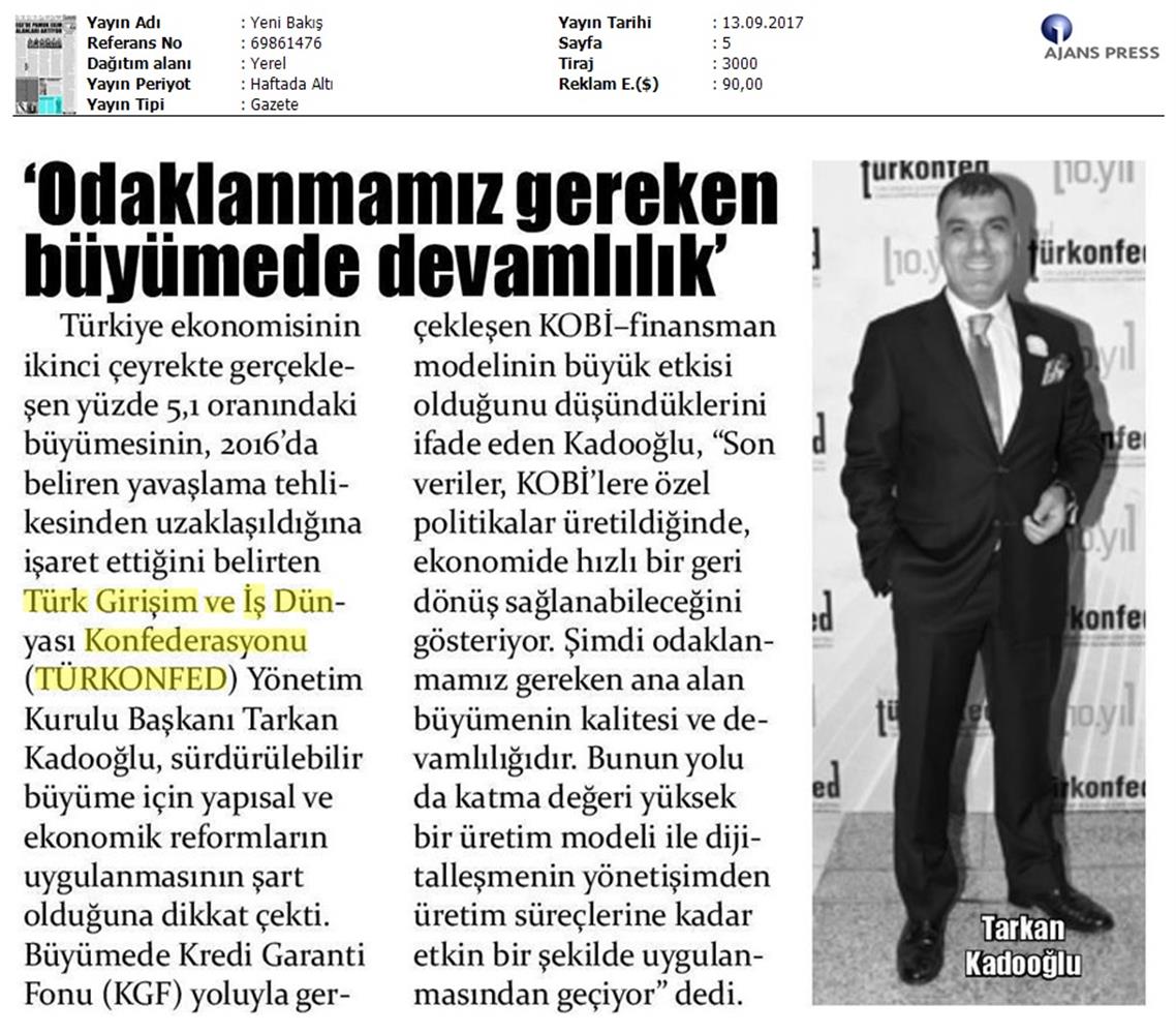 TÜRKONFED 2 Ceyrek Ekonomik Buyume Basin Bulteni Medya Yansimalari12 Eylul 2017 Istanbul - 22