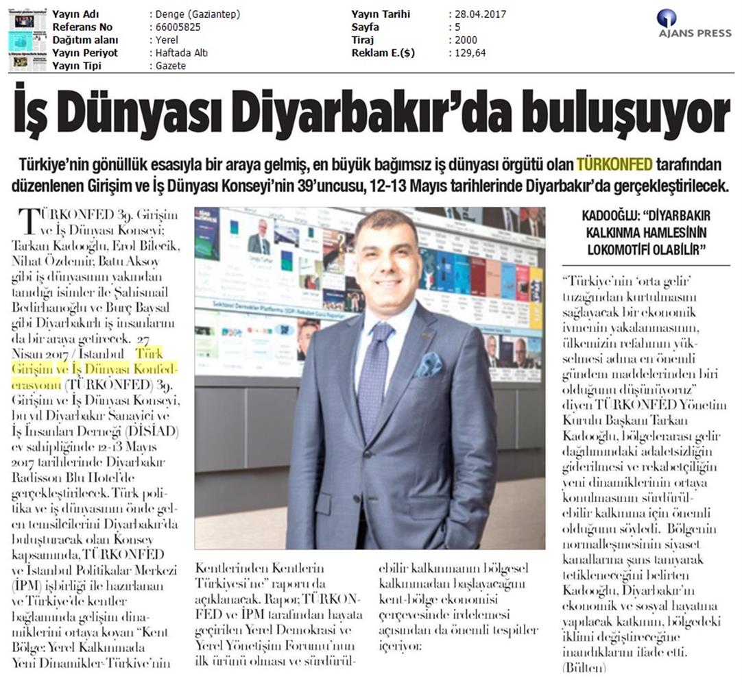 TÜRKONFED 39 Girişim Ve Is Dunyasi Konseyi On Basin Yansimalari 28 Nisan 2017 - 3