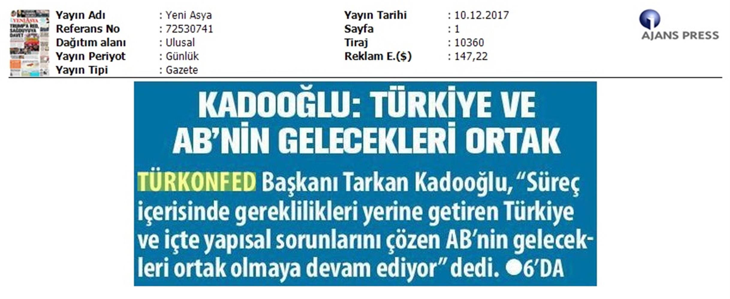TÜRKONFED Başkani Kadooğlu Türkiye AB Ekonomi Diyalog Toplantısı Medya Yansimalari 8 Aralik 2017 - 1
