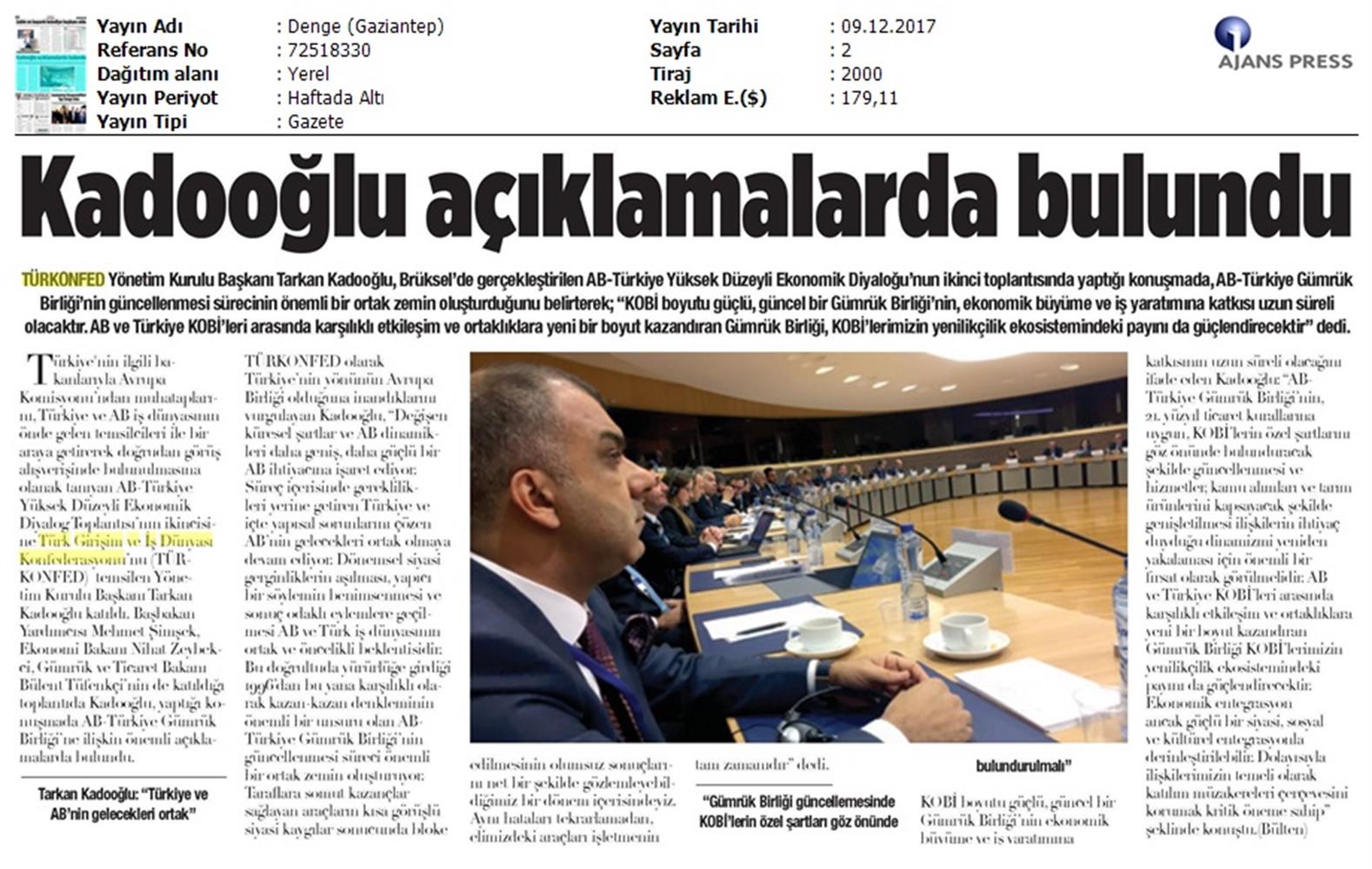 TÜRKONFED Başkani Kadooğlu Türkiye AB Ekonomi Diyalog Toplantısı Medya Yansimalari 8 Aralik 2017 - 13