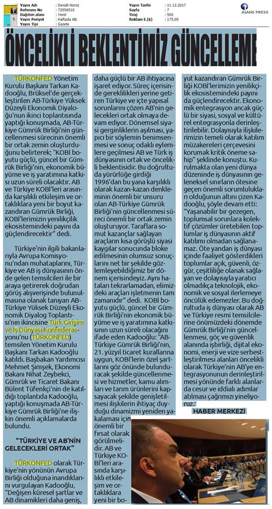 TÜRKONFED Başkani Kadooğlu Türkiye AB Ekonomi Diyalog Toplantısı Medya Yansimalari 8 Aralik 2017 - 21