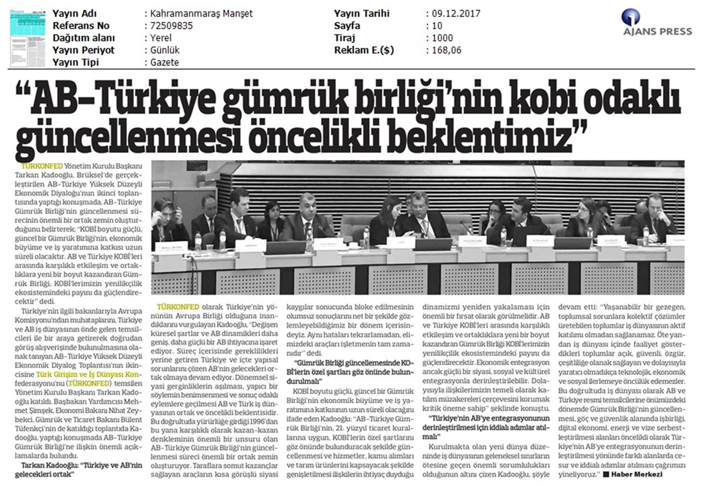 TÜRKONFED Başkani Kadooğlu Türkiye AB Ekonomi Diyalog Toplantısı Medya Yansimalari 8 Aralik 2017 - 25