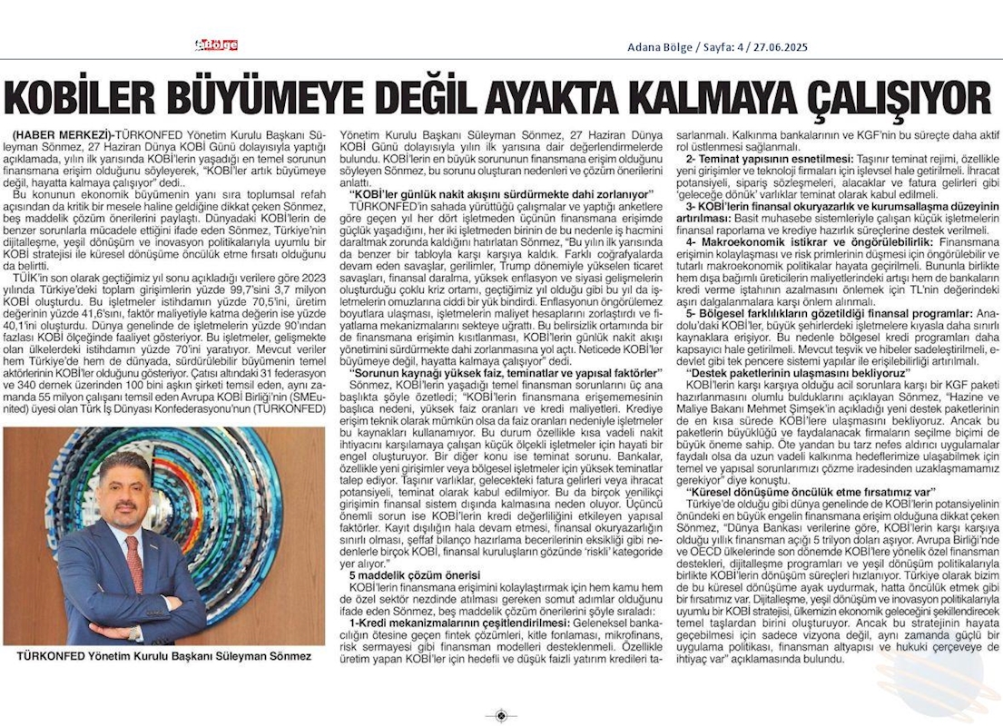 TÜRKONFED Başkani Sönmez KOBİ'ler Buyumeye Degil Hayatta Kalmaya Calisiyor - 6