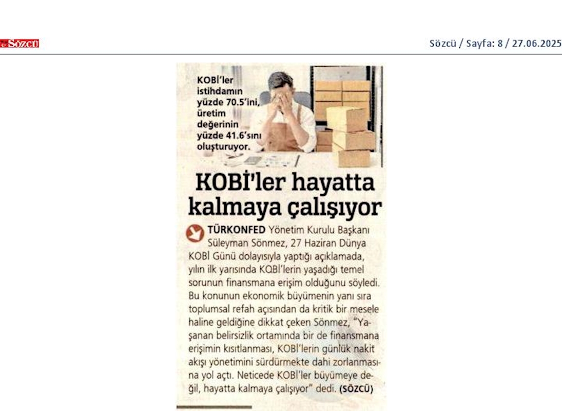 TÜRKONFED Başkani Sönmez KOBİ'ler Buyumeye Degil Hayatta Kalmaya Calisiyor - 18