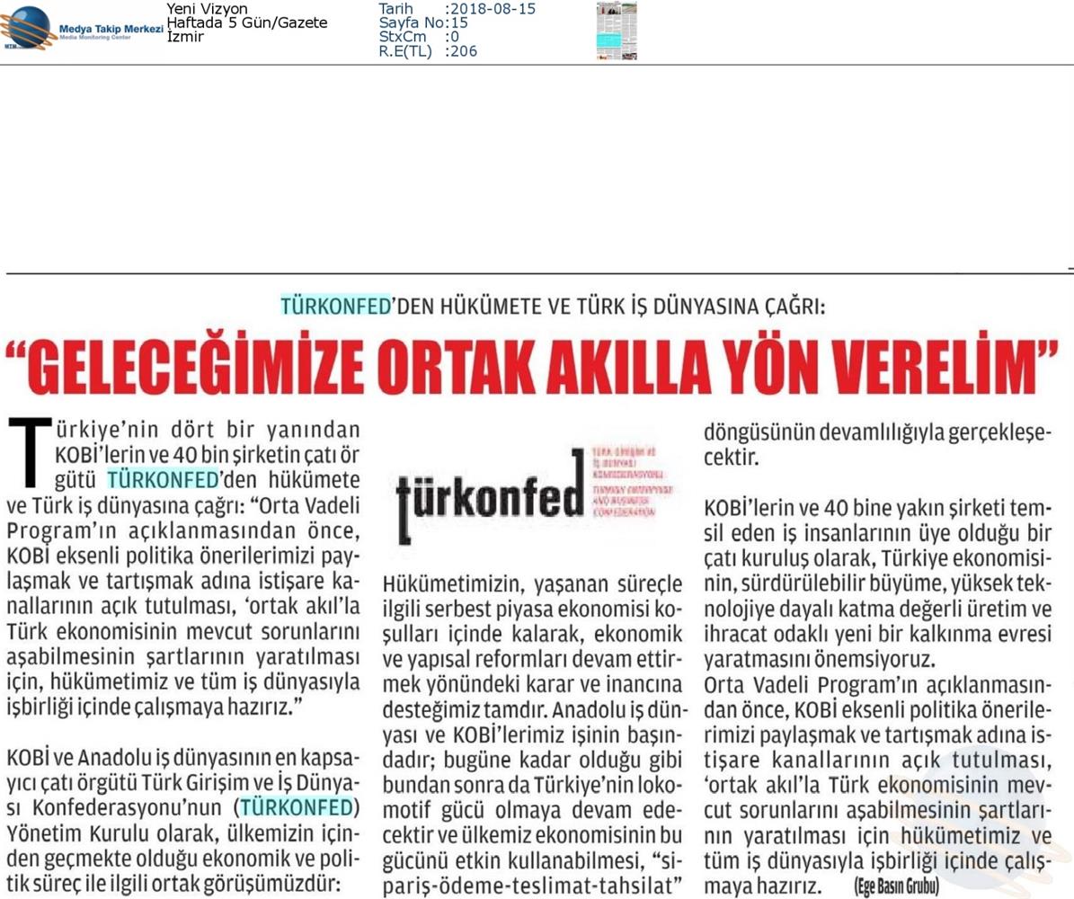 TÜRKONFED Den Hukumete Ve Turk Is Dunyasina Cagri Medya Yansimalari 14 Agustos 2018 - 11