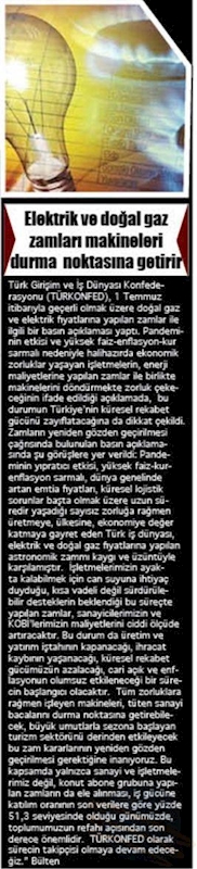TÜRKONFED Elektrik Ve Dogal Gaz Zamlarina Iliskin Basin Aciklamasi Basin Yansimalari 1 Temmuz 2021 - 2