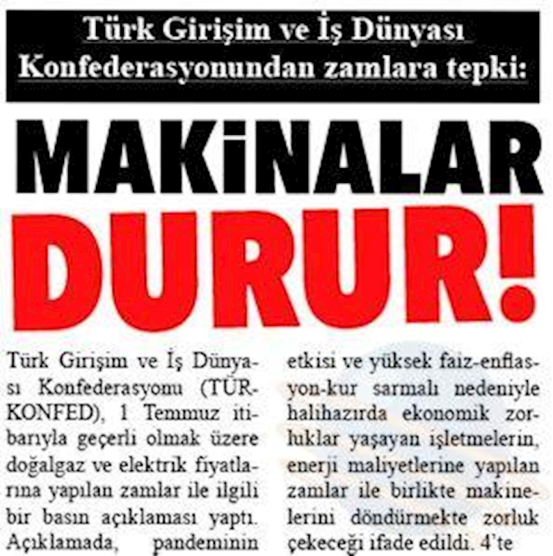 TÜRKONFED Elektrik Ve Dogal Gaz Zamlarina Iliskin Basin Aciklamasi Basin Yansimalari 1 Temmuz 2021 - 7