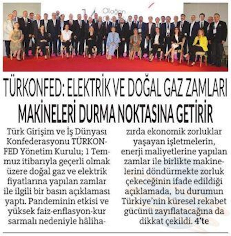 TÜRKONFED Elektrik Ve Dogal Gaz Zamlarina Iliskin Basin Aciklamasi Basin Yansimalari 1 Temmuz 2021 - 10
