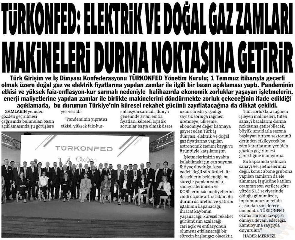TÜRKONFED Elektrik Ve Dogal Gaz Zamlarina Iliskin Basin Aciklamasi Basin Yansimalari 1 Temmuz 2021 - 15