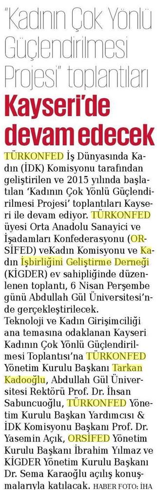 TÜRKONFED İDK Kadinin Cok Yonlu Guclendirilmesi Projesi Kayseri Toplantısı Medya Yansimalari 2 8 9 Nisan 2017 - 5