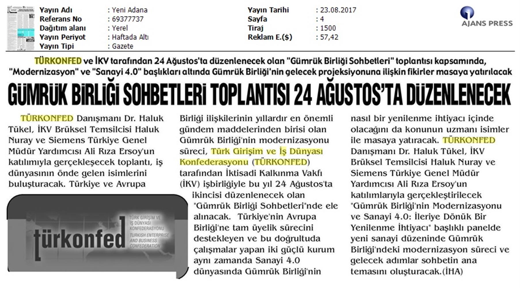 TÜRKONFED Ikv Gumruk Birligi Sohbetleri Medya Yansimalari 24 Agustos 2017 Istanbul - 14