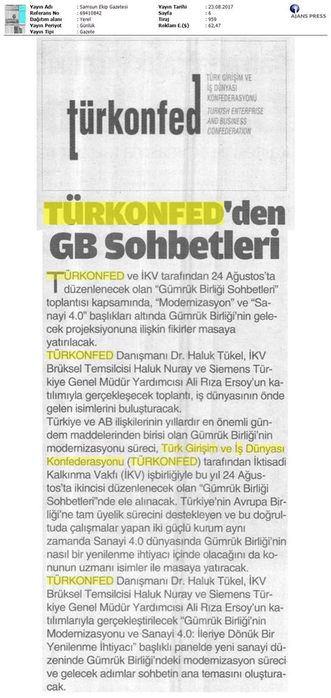 TÜRKONFED Ikv Gumruk Birligi Sohbetleri Medya Yansimalari 24 Agustos 2017 Istanbul - 19