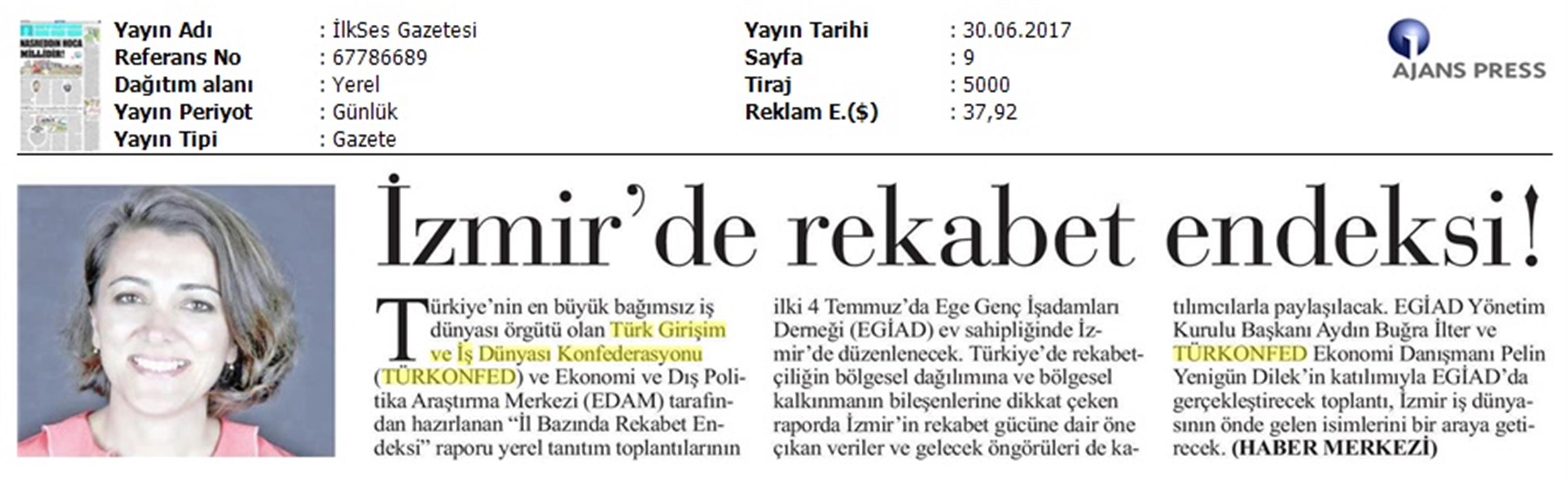 TÜRKONFED Izmir Rekabet Endeksi Toplantısı On Basin Yansimalari 30 Haziran 2017 - 10